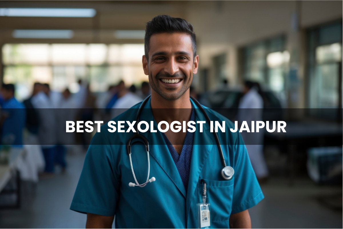 Best Sexologist in Jaipur